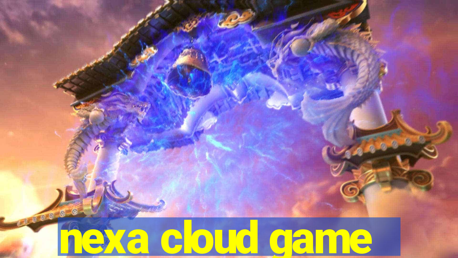 nexa cloud game